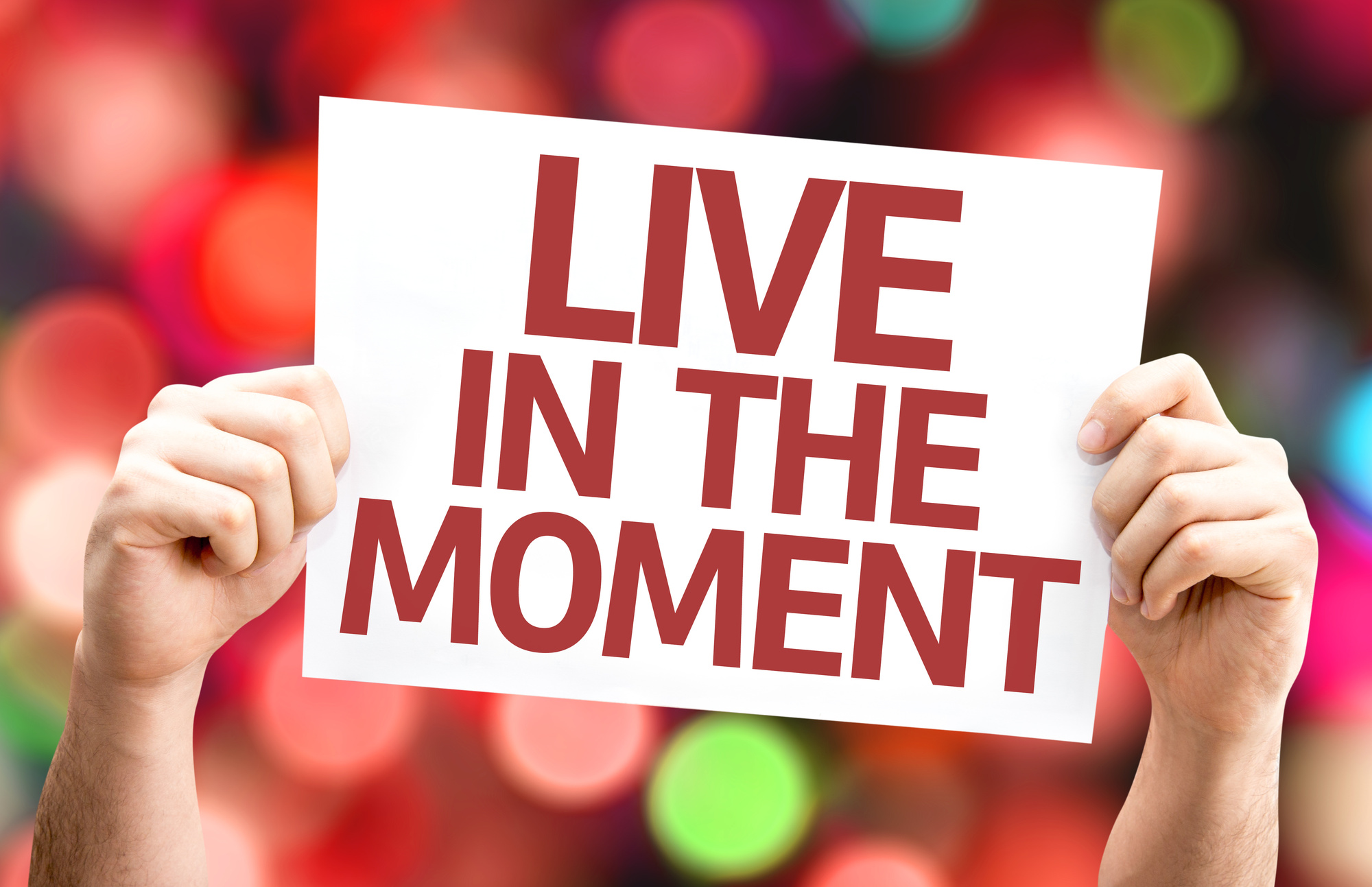 5 Awesome Reasons Why You Should Live In The Moment